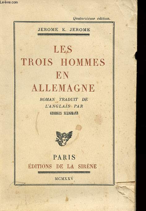 LES TROIS HOMMES EN ALLEMAGNE