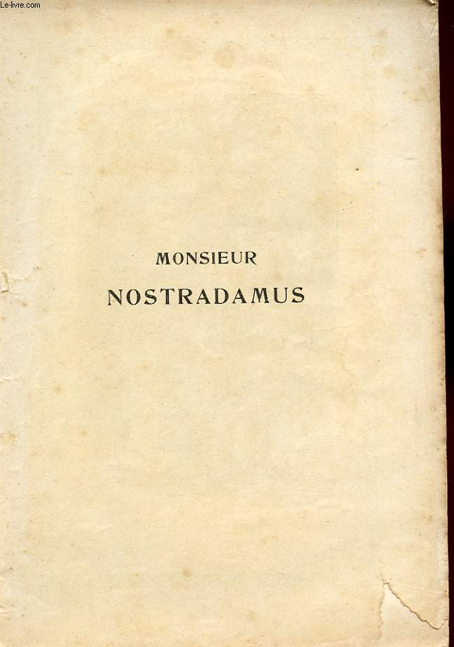 MONSIEUR NOSTRADAMUS