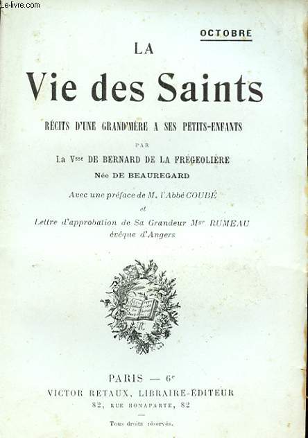 LA VIE DES SAINTS. RECITS D'UNE GRAND'MERE A SES PETITS-ENFANTS.