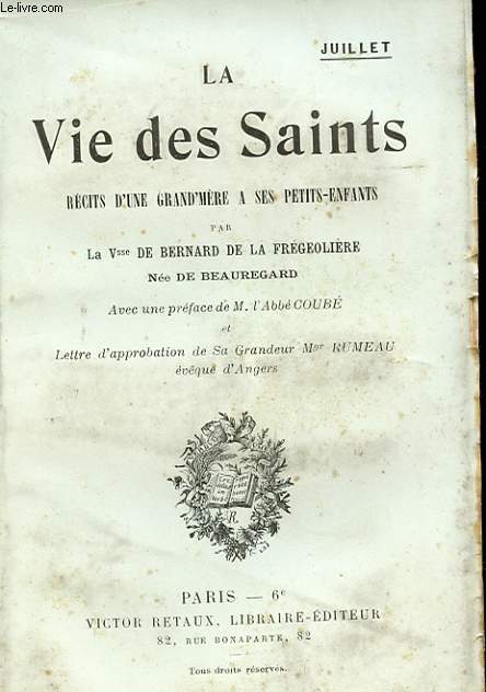 LA VIE DES SAINTS. RECITS D'UNE GRAND'MERE A SES PETITS-ENFANTS.