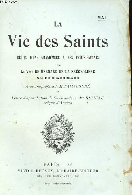 LA VIE DES SAINTS. RECITS D'UNE GRAND'MERE A SES PETITS-ENFANTS.
