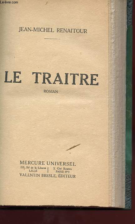 LE TRAITRE