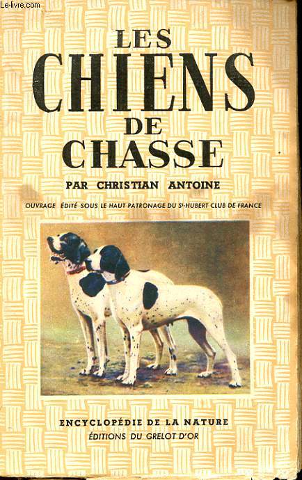 LES CHIENS DE CHASSE