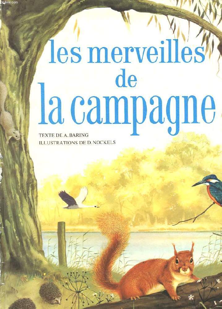 LES MERVEILLES DE LA CAMPAGNE