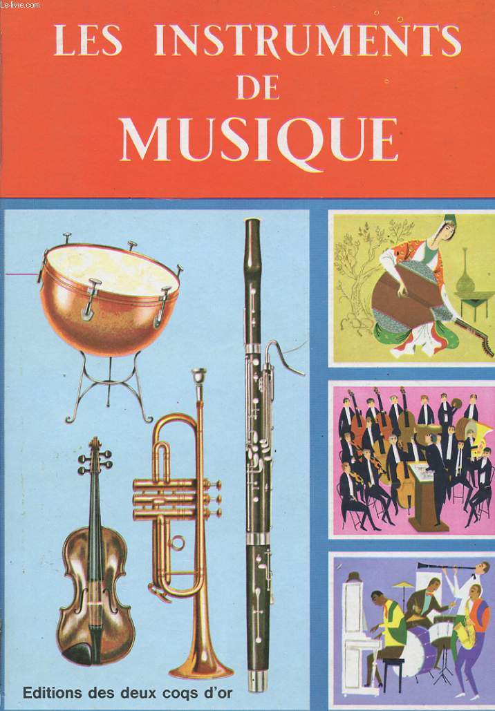 LES INSTRUMENTS DE MUSIQUE.