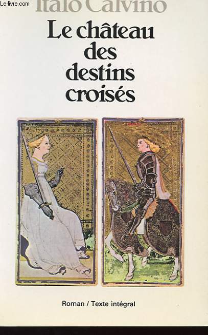 LE CHATEAU DES DESTINS CROISES