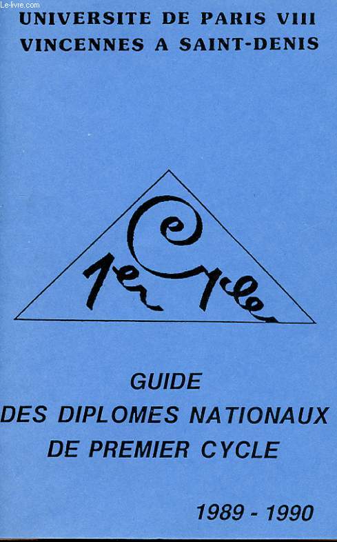 GUIDE DES DIPLOMES NATIONAUX DE PREMIER CYCLE. 1989-1990