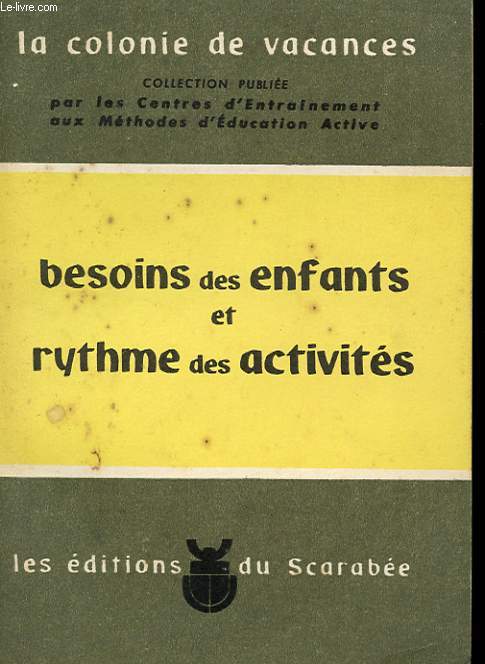 BESOIN DES ENFANTS ET RYTHME DES ACTIVITES