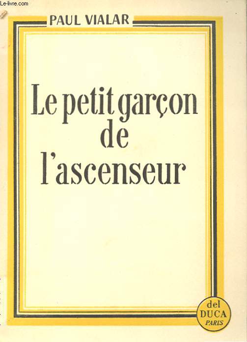 LE PETIT GARCON DE L'ASCENSEUR