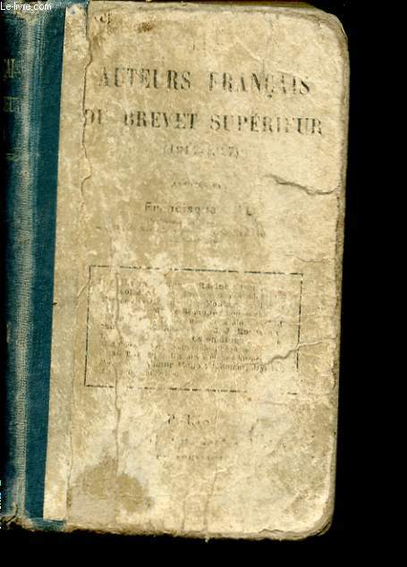 LES AUTEURS FRANCAIS DU BREVET SUPERIEUR. (1914-1917).