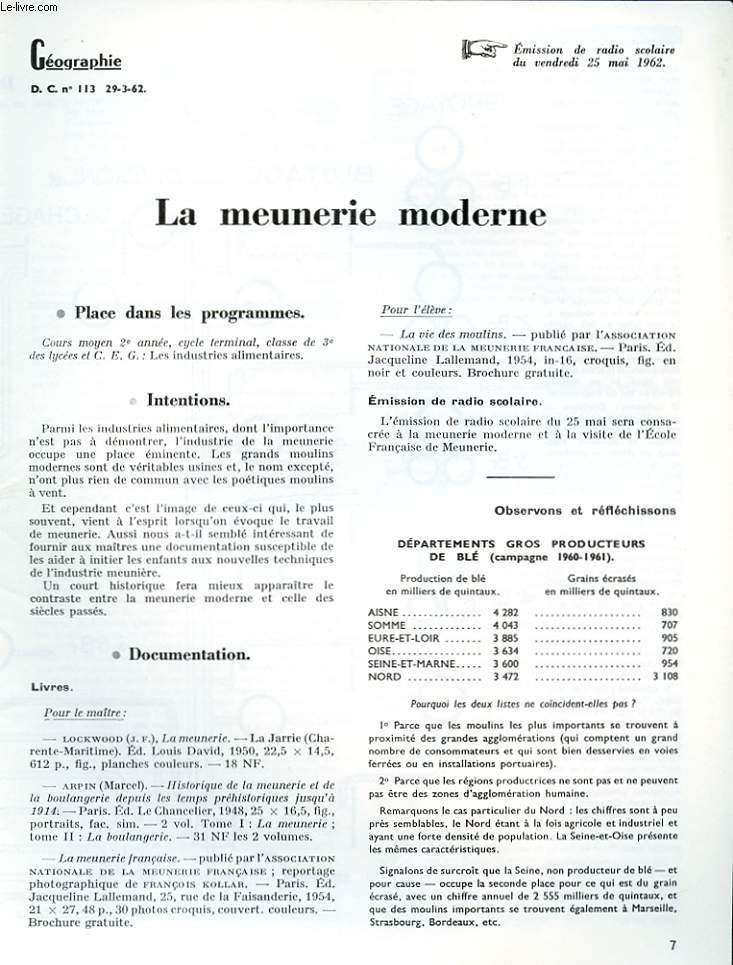 GEOGRAPHIE D.C N113. LA MEUNERIE MODERNE. EMISSION DE RADIO SCOLAIRE DU VENDREDI 25 MAI 1962