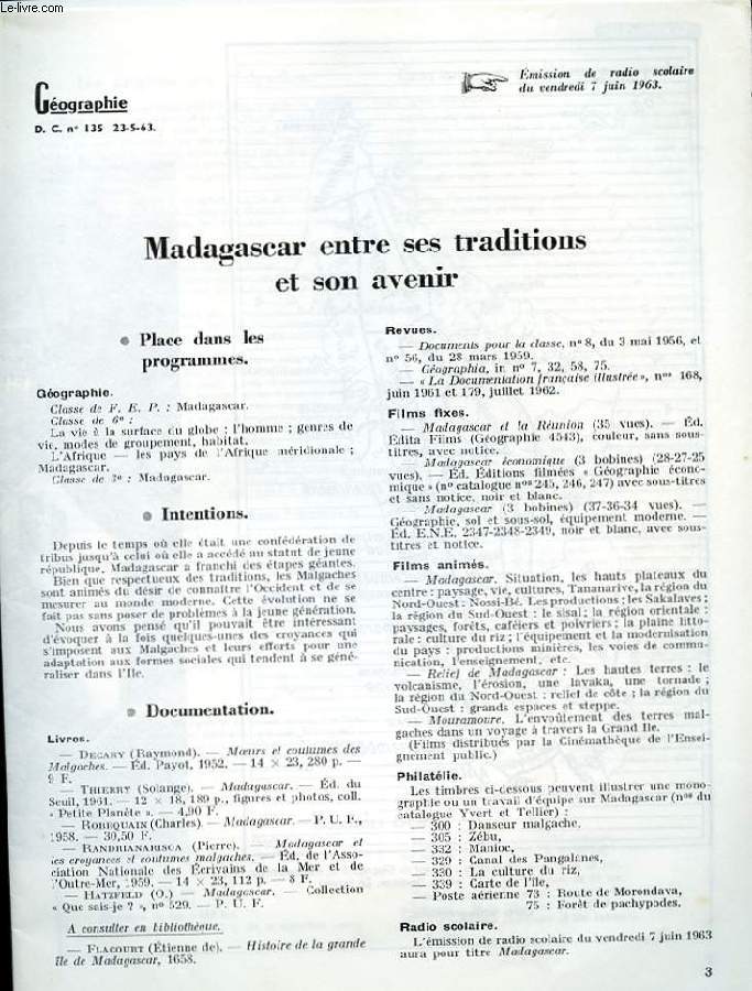 GEOGRAPHIE D.C N135. MADAGASCAR ENTRE SES TRADITIONS ET SON AVENIR. EMISSION DE RADIO SCOLAIRE DU VENDREDI 7 JUIN 1963