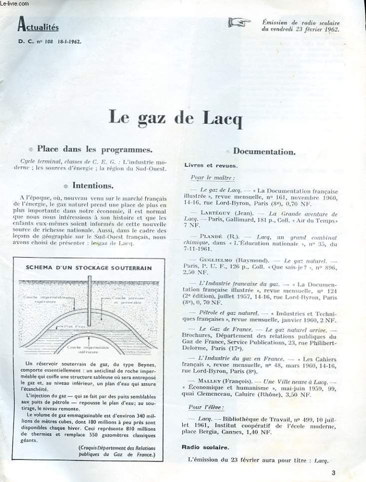 ACTUALITES D.C. N108. LE GAZ DE LACQ. EMISSION DE RADIO SCOLAIRE DU VENDREDI 23 FEVRIER 1962.