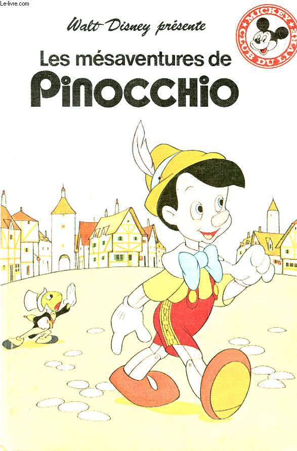 LES MESAVENTURES DE PINOCCHIO