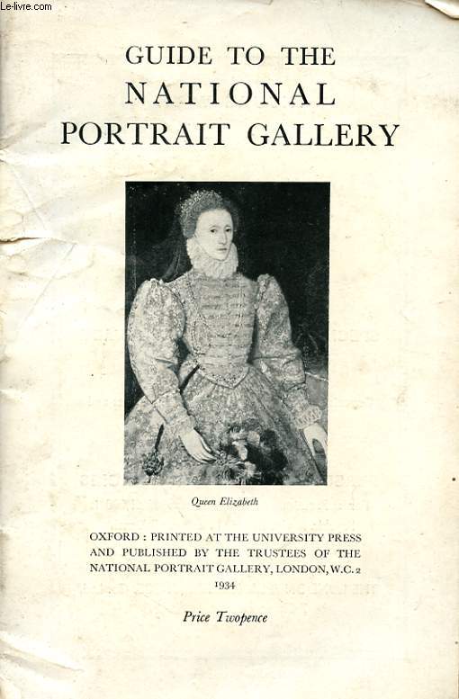 GUIDE TO THE NATIONAL PORTRAIT GALLERY