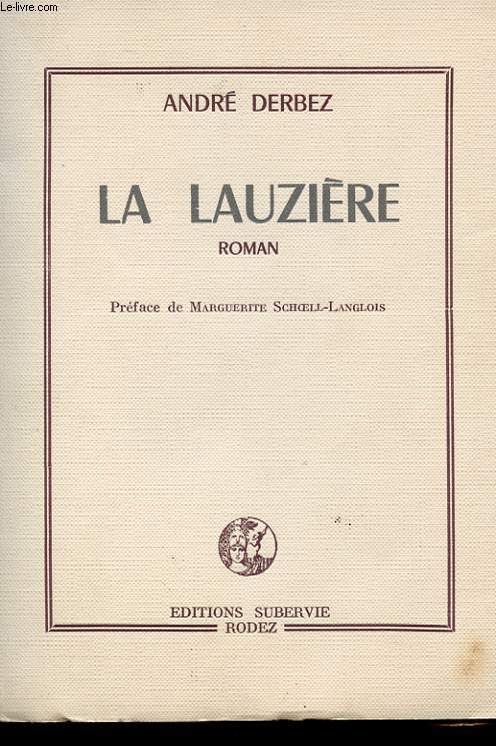 LA LAUZIERE. ROMAN