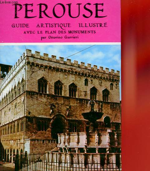 PEROUSSE. GUIDE ARTISTIQUE ILLUSTRE AVEC LE PLAN DES MONUMENTS