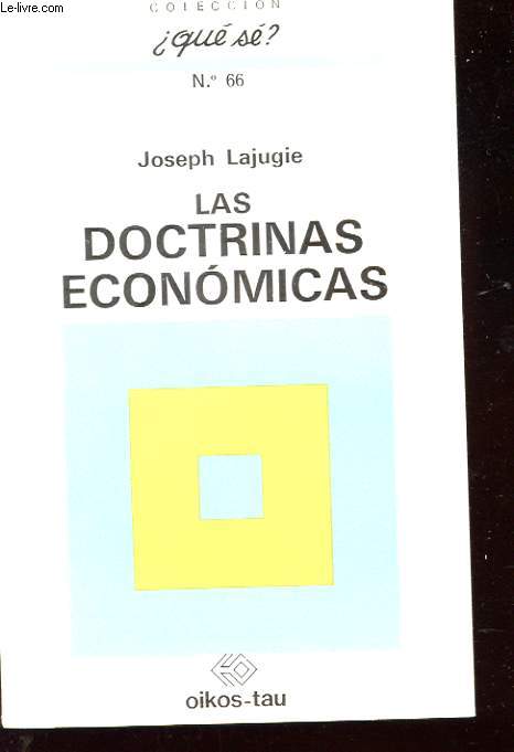 LAS DOCTRINAS ECONOMICAS.