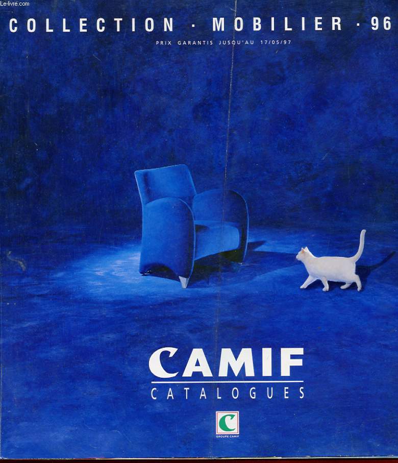 CATALOGUE CAMIF. LE CHOIX DU VRAI. COLLECTION MOBILIER 96-97