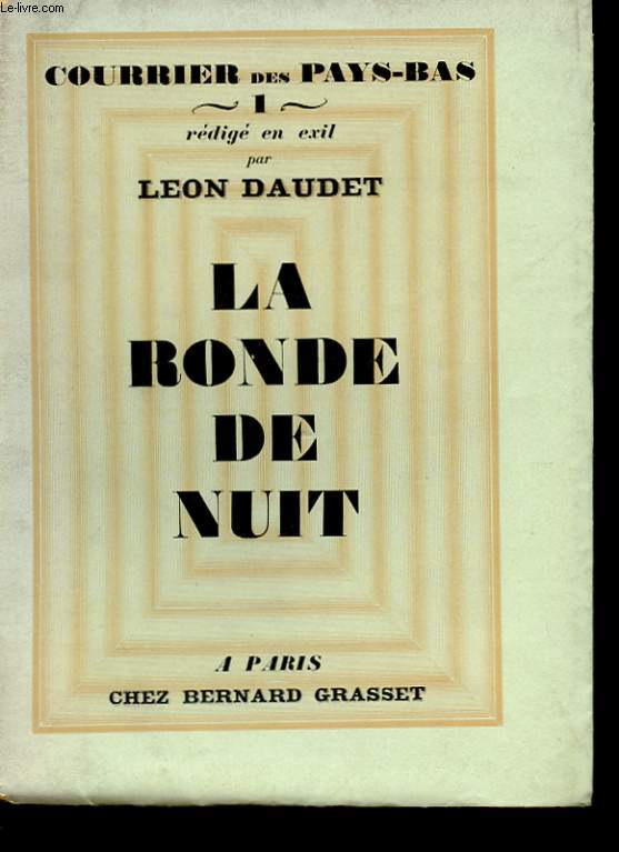 LA RONDE DE NUIT. COURRIER DES PAYS-BAS 1.