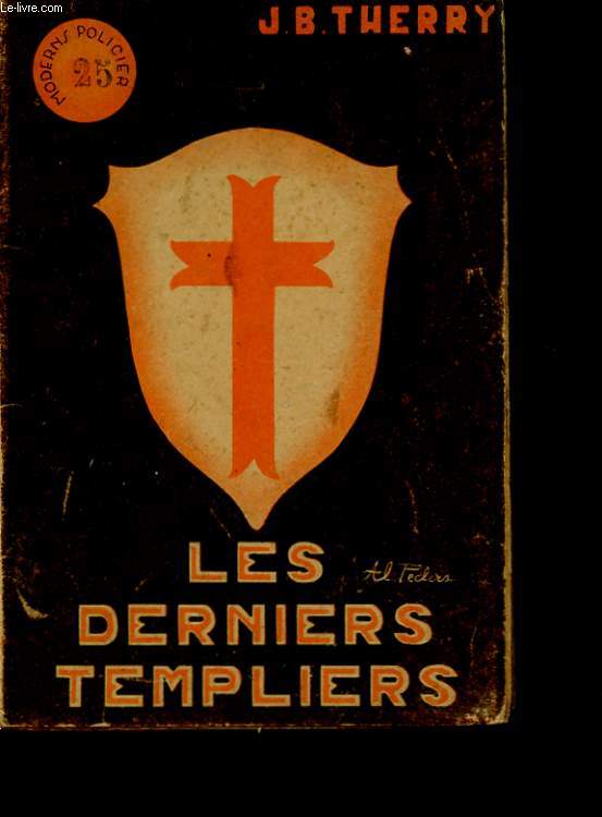 LES DERNIERS TEMPLIERS