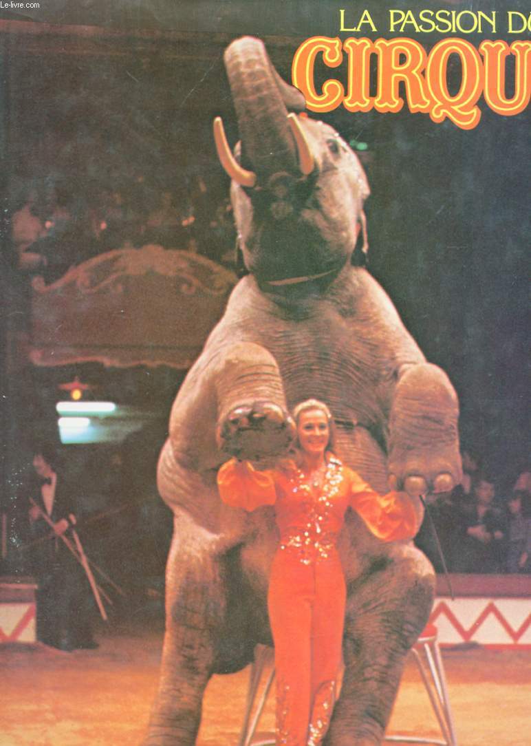 LA PASSION DU CIRQUE