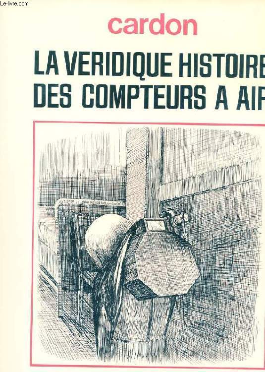 LA VERIDIQUE HISTOIRE DES COMPTEURS A AIR