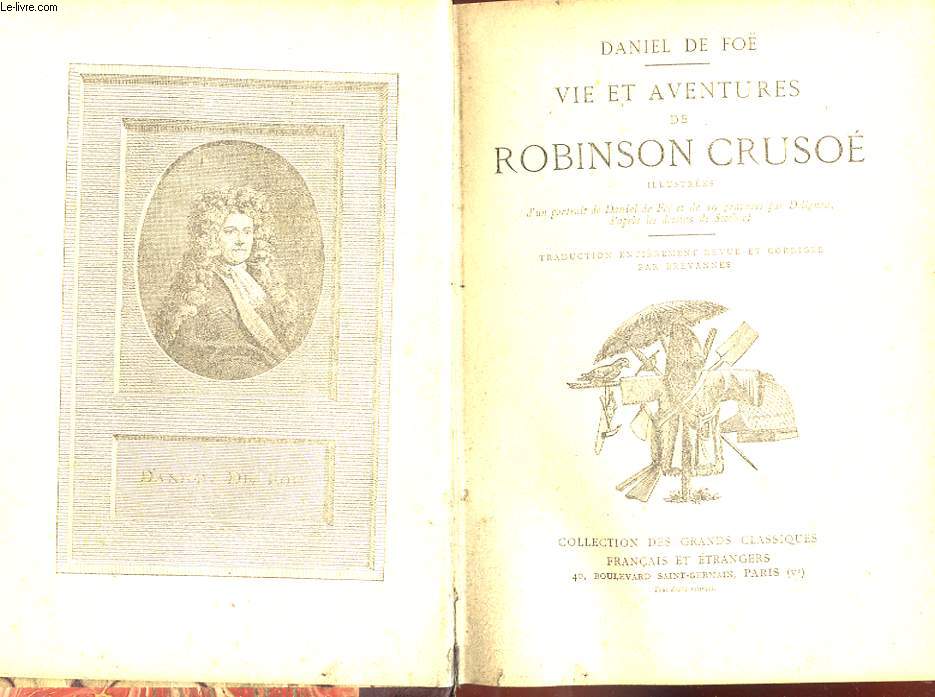 VIE ET AVENTURES DE ROBINSON CRUSOE.