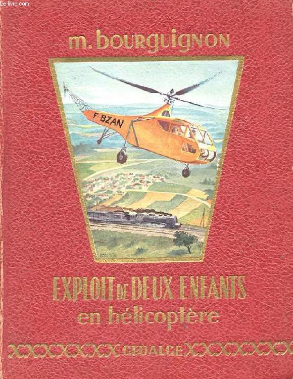 EXPLOIT DE DEUX ENFANTS EN HELICOPTERE.