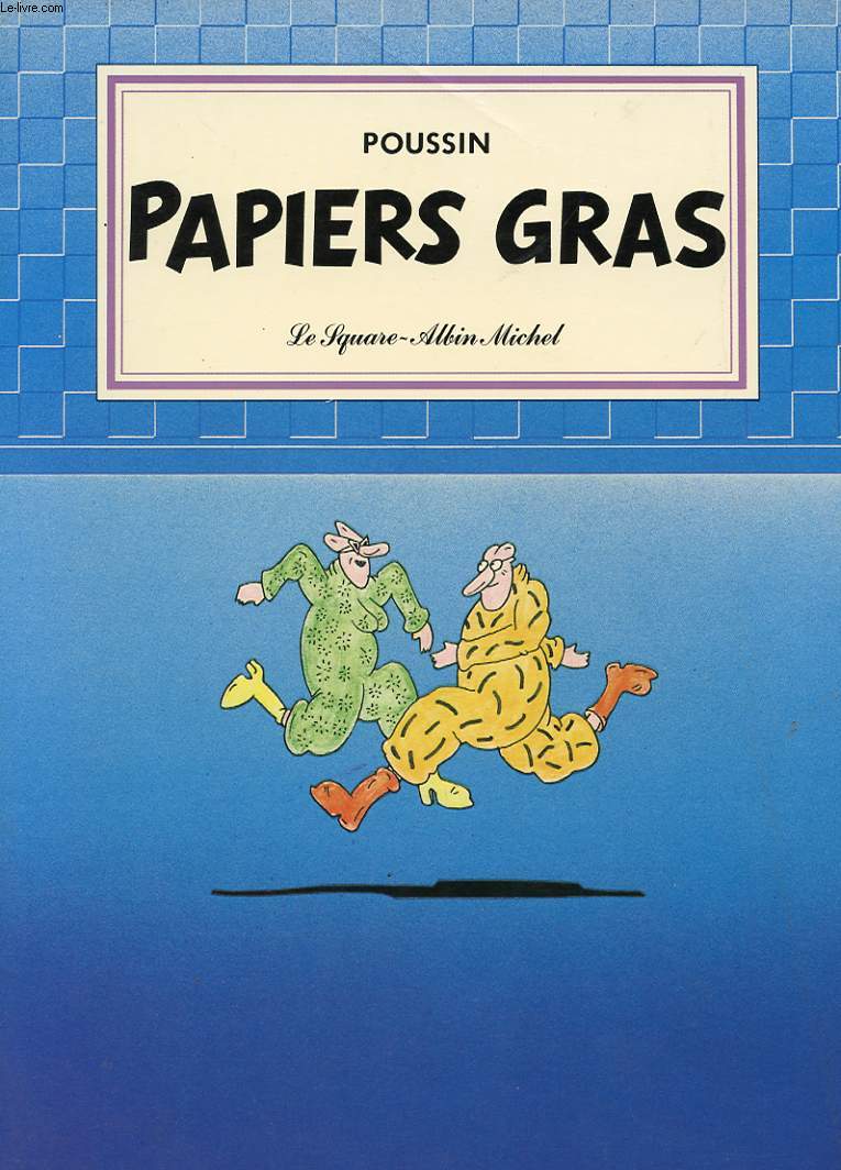 PAPIERS GRAS.