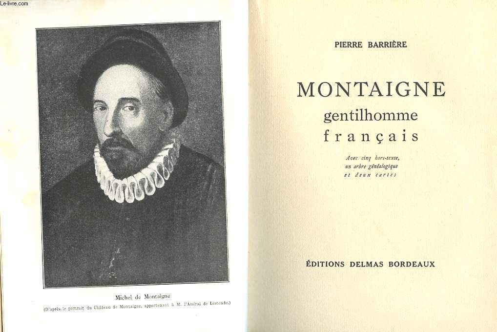 MONTAIGNE GENTILHOMME FRANCAIS