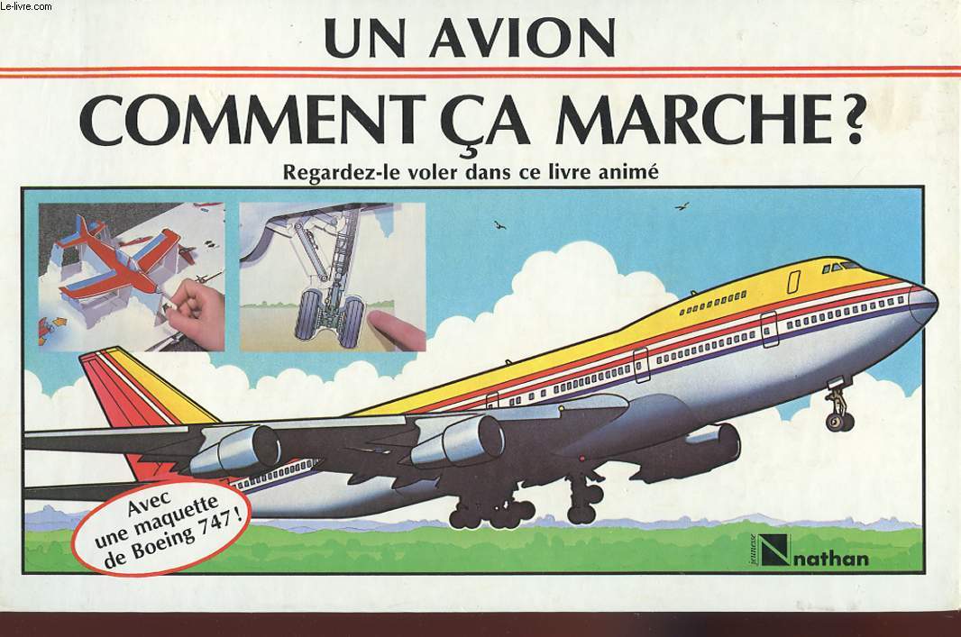 UN AVION COMMENT CA MARCHE? REGARDEZ-LE VOLER DANS CE LIVRE ANIME