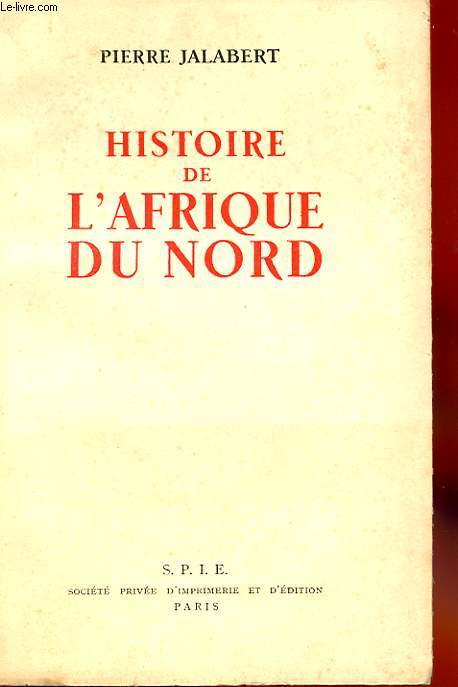 HISTOIRE DE L'AFRIQUE DU NORD