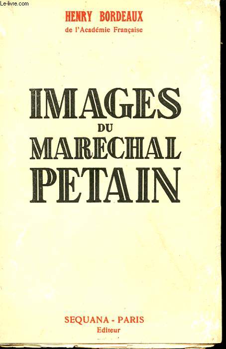 IMAGES DU MARECHAL PETAIN