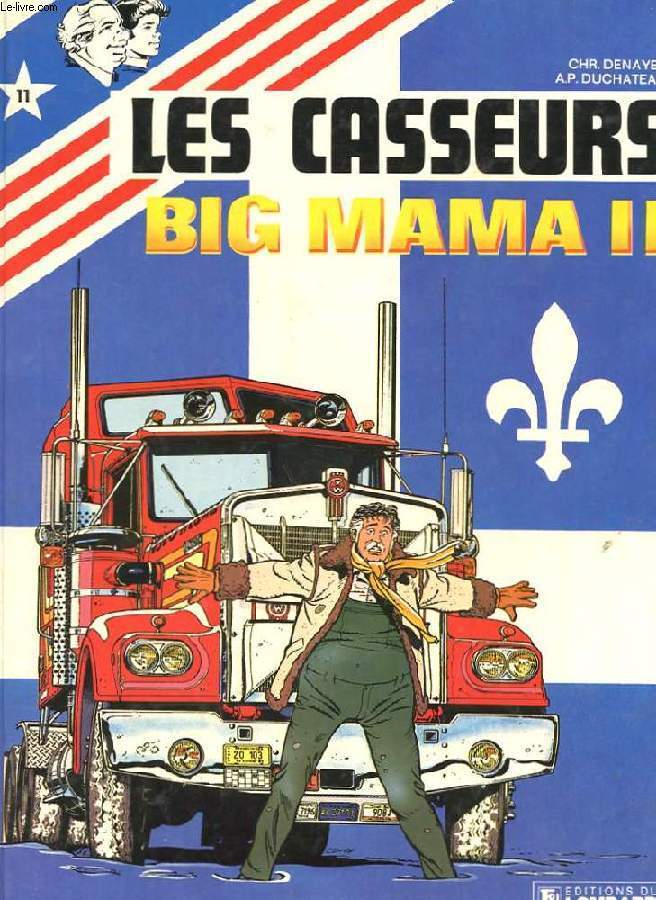 AL RUSSEL ET BROCK. LES CASSEURS. BIG MAMA II. UNE HISTOIRE DU JOURNAL TINTIN