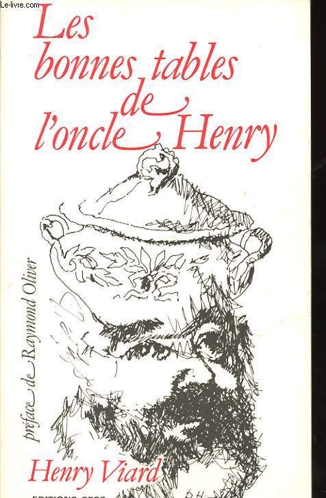 LES BONNES TABLES DE L'ONCLE HENRY