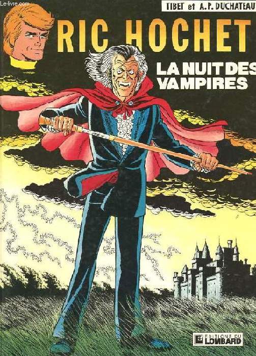 LA NUIT DES VAMPIRES. UNE HISTOIRE DU JOURNAL DE TINTIN