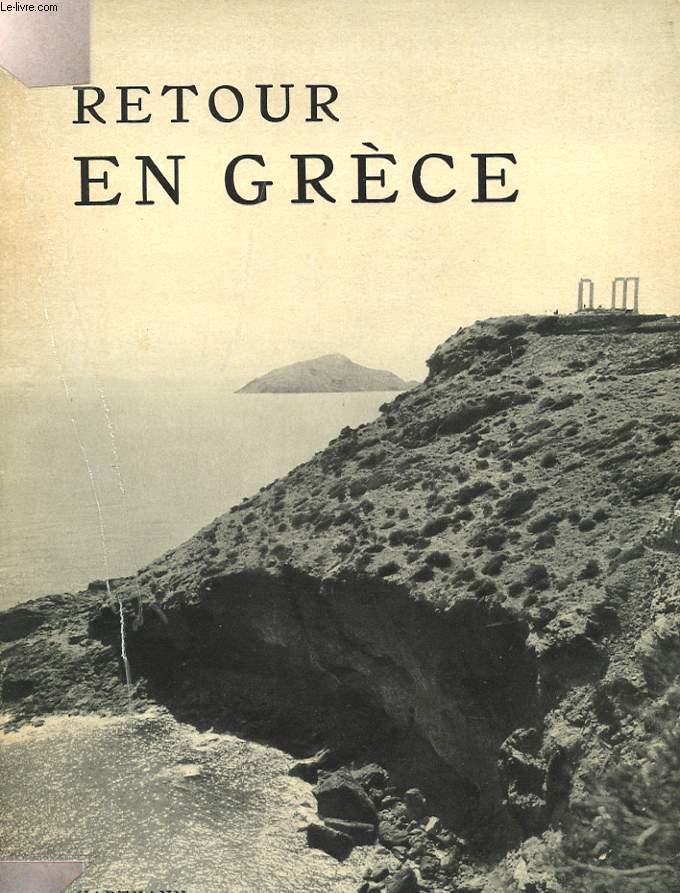 RETOUR EN GRECE.