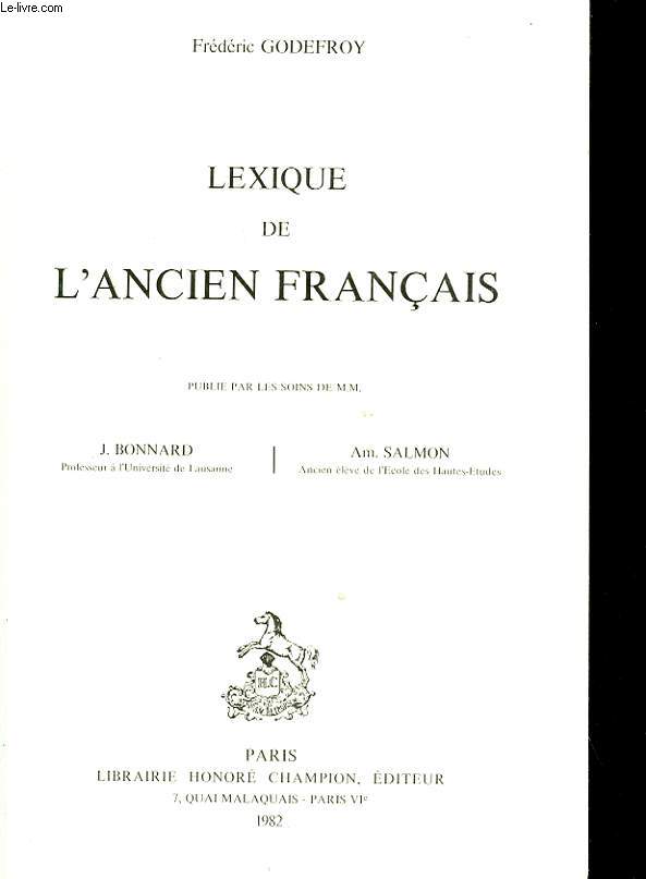 LEXIQUE DE L'ANCIEN FRANCAIS.