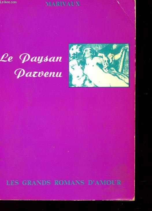 LE PAYSAN PARVENU