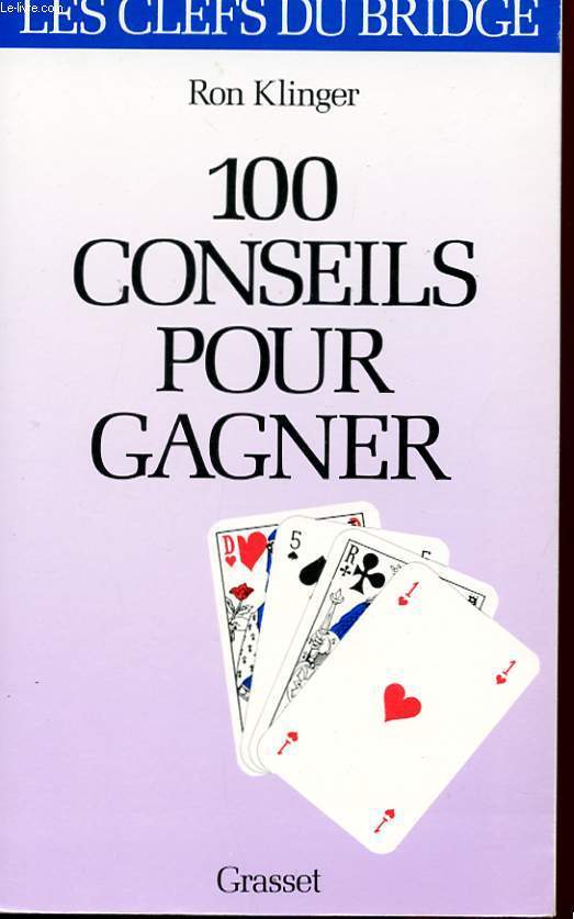 100 CONSEILS POUR GAGNER.