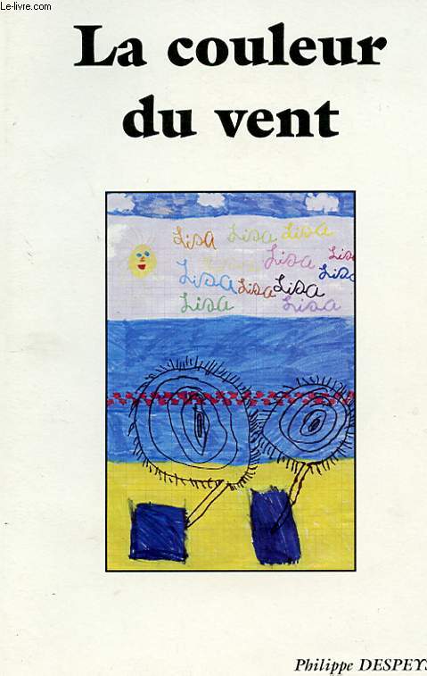 LA COULEUR DU VENT. POEMES ET POESIES