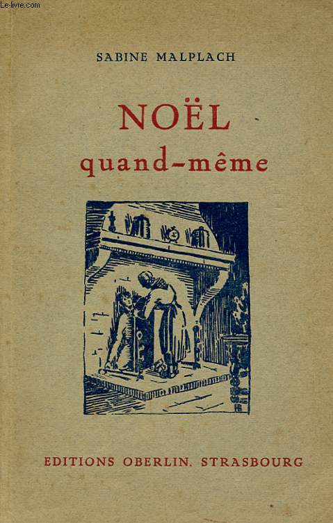 NOEL QUAND-MEME. CINQ CONTES