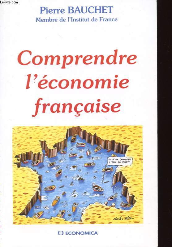 COMPRENDRE L'ECONOMIE FRANCAISE