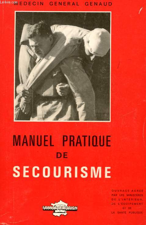 MANUEL PRATIQUE DE SECOURISME