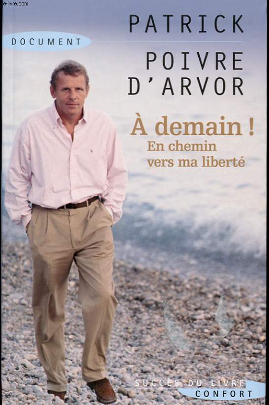 A DEMAIN! EN CHEMIN VERS MA LIBERTE