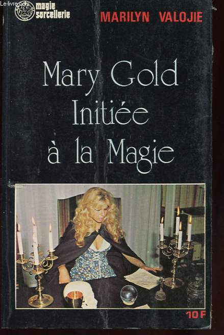 MARY GOLD INITIEE A LA MAGIE
