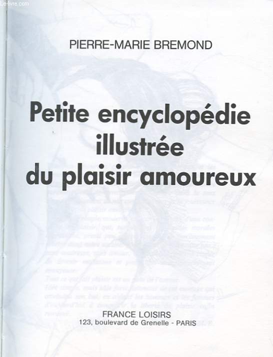 PETITE ENCYCLOPEDIE ILLUSTREE DU PLAISIR AMOUREUX