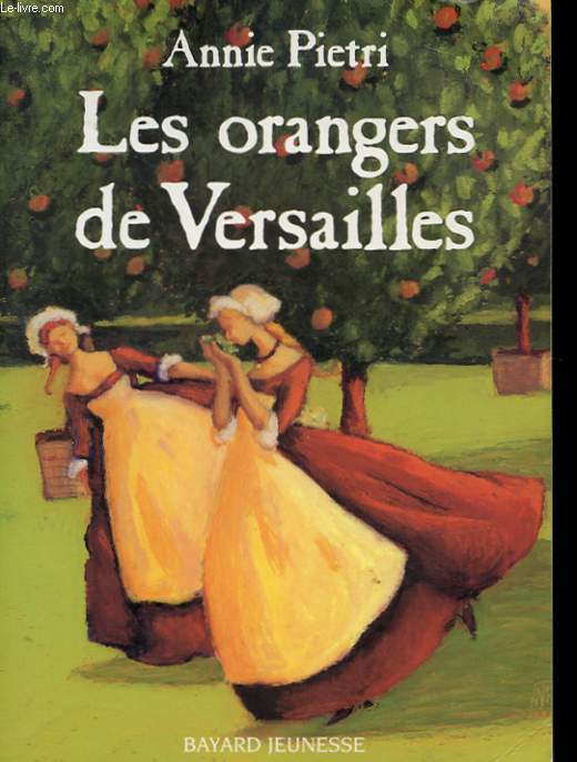 LES ORANGERS DE VERSAILLES