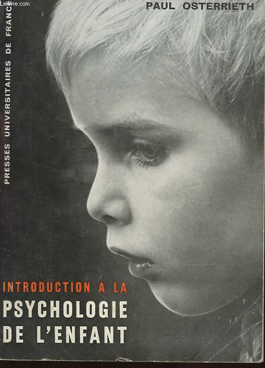 INTRODUCTION A LA PSYCHOLOGIE DE L'ENFANT